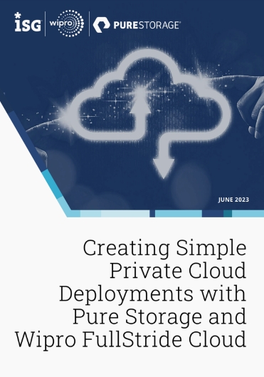 Simplify Private Cloud Deployments with Wipro FullStride Cloud and Pure Storage 